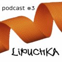 dj luk - Lipuchka #3 ()