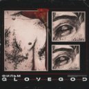 GLOVEGOD - ФИЛЬМ (Original Mix)