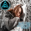 Djs Vibe - Power Trance Mix 2021