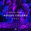 Kolya Funk - House Colors #003 ()