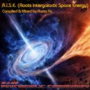Roma Hz - R.I.S.E. (Roots Intergalactic Space Energy Part 2) ()
