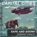 Capital Cities - Safe And Sound