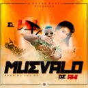 El Wo - Muevalo De Ahi ()