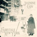 Jasmine Cain - Fairytale of New York
