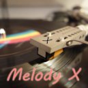 DJ L.A.P. - Melody X (Extended Edit)