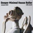 ralle.musik - Deeper Minimal House Roller ()