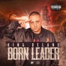 King Delane & Bari Bandz - Let Me See (feat. Bari Bandz)