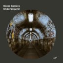 Oscar Barrera - Underground
