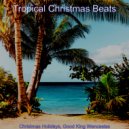 Tropical Christmas Beats - (Hark the Herald Angels Sing) Tropical Christmas ()