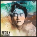 Redu X - Untouchable