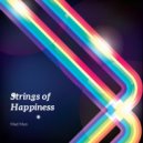 Mad Man - Strings Of Happiness