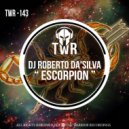 Dj Roberto Da'Silva - Escorpion