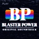 Blaster Power - Initiation