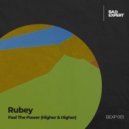 Rubey - Feel the Power (Higher & Higher) (Extended Mix)