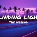 The Weeknd - Blinding Lights