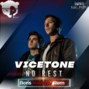 Vicetone - No Rest (Boris Naumov Remix Radio Edit)