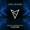 Enzo Amoruccio - FIXATION