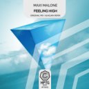 Maxi Malone  - Feeling High (Alaguan Remix)