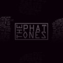 The Phat Ones - It never ends ()
