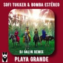 Sofi Tukker & Bomba Estéreo - Playa Grande