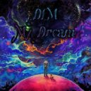 Dem - My Dream