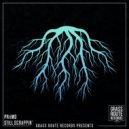 PRiiMO - Still Scrappin\' (Original Mix)