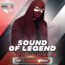 Sound Of Legend - Push The Feeling On (Den Exclusive Radio Remix)
