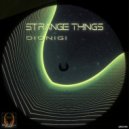 Dionigi - Strange Things (Slow Mix)