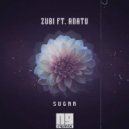 Zubi ft. Anatu - Sugar (NG Remix)