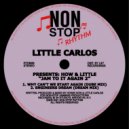 Little Carlos - Why Can\'t We Start Again (Dube Mix)