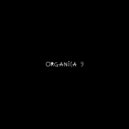 DIMTA - ORGANICA MIX PART 9 (Compiled & Mixed by DIMTA)
