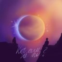 light seeker & KATRINA - Кто если не ты? ()