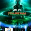 yugaavatara - Sky Dive