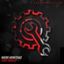 Mark Armitage - Step Into It (Original Mix)
