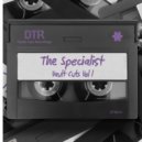 The Specialist - Work It Over (Original Mix)