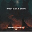 Fear and Blade - Never Ending Story (Original Mix)