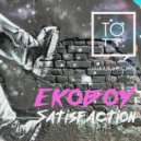 Ekoboy - Satisfaction