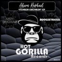Akeem Raphael - Funkin\' Chunkin\' (Boogietraxx Remix)
