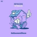 Infrasoul - Love For Free