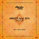 Ankhoï Feat. Rita Kassid - Ohiboki (Mr. ID Remix)