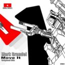 Mark Grandel - Move It ()