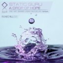 Static Guru - A Drop Of Hope (Sean McClellan Remix)