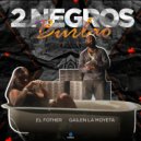 El Fother & Gailen La Moyeta - 2 Negros Burlao (Original Mix)
