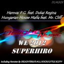 Hamvai P.G. & Dukai Regina & D.M.S. & Delighters - We 2012 (feat. Dukai Regina) (D.M.S. & Delighters Remix)