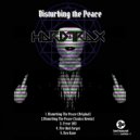 HardtraX - Disturbing the Peace (Original Mix)
