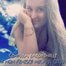 Ginevra Iacopinelli - E non finisce mica il cielo