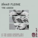 Digga Please & Blake! - The Green (Blake! Remix)