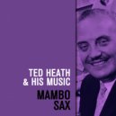 Ted Heath & His Music - Mack the Knife ()