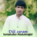 Ismatulloi Abdulmajid - Layli