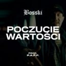 Bosski - Poczucie wartości